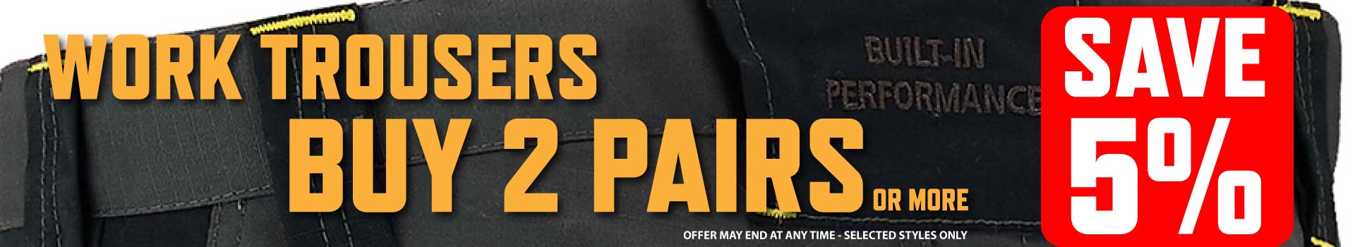 work trousers buy 2 save 5%